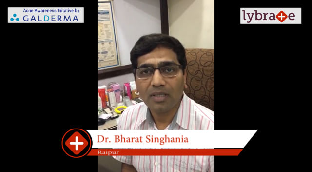 Lybrate | Dr. Bharat Singhania speaks on IMPORTANCE OF TREATING ACNE EARLY