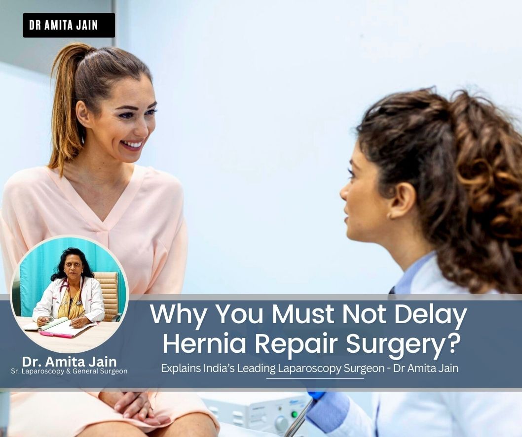 Why You Must Not Delay Hernia Repair Surgery?