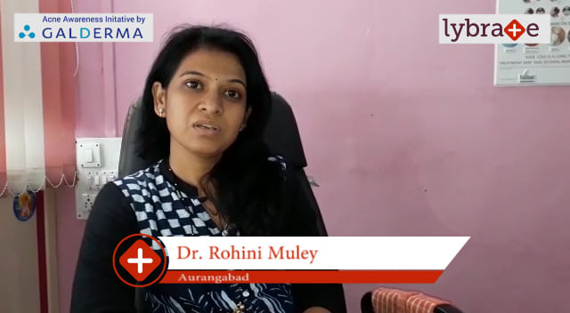 Lybrate | Dr. Rohini Muley speaks on IMPORTANCE OF TREATING ACNE EARLY