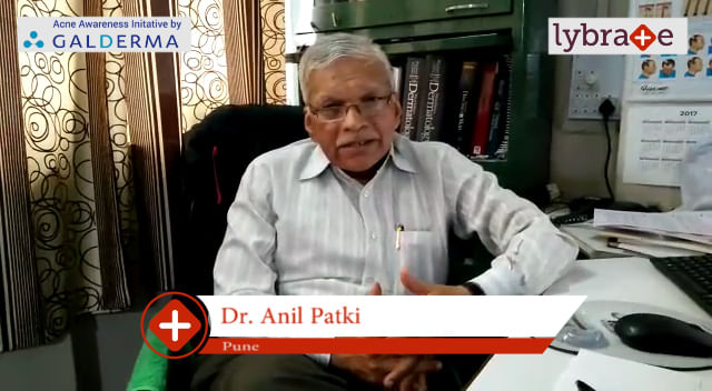 Lybrate | Dr. Anil Patki speaks on IMPORTANCE OF TREATING ACNE EARLY