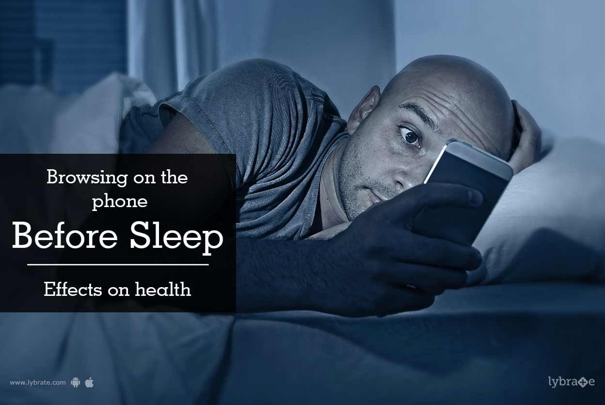 Browsing on the Phone Before Sleep: Effects on Health