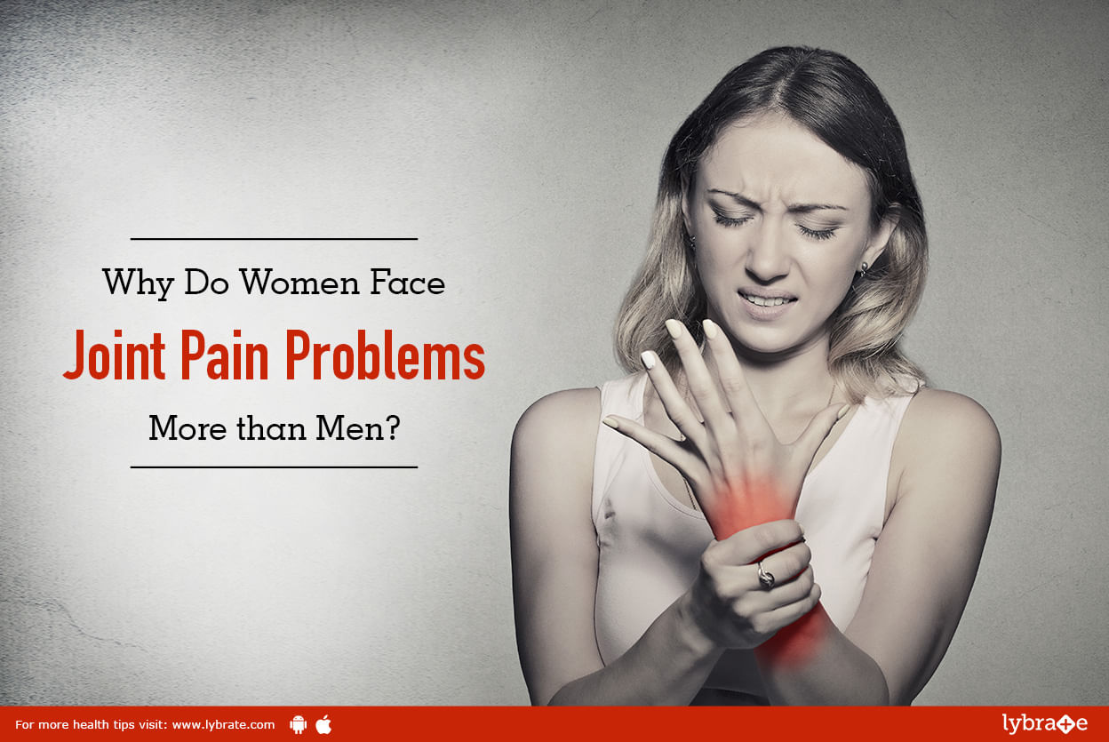Why Do Women Face Joint Pain Problems More than Men?
