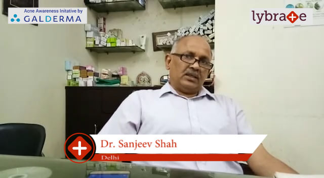 Lybrate | Dr. Sanjeev Shah speaks on IMPORTANCE OF TREATING ACNE EARLY