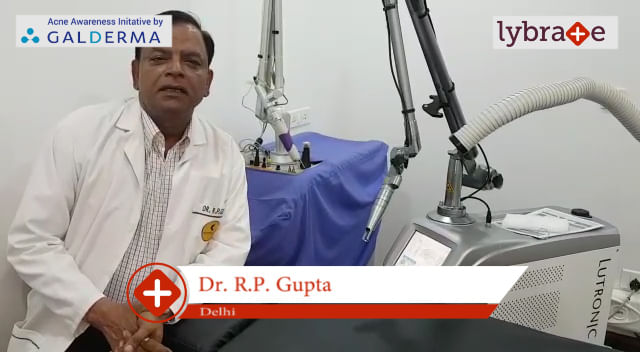 Lybrate | Dr. R P Gupta speaks on IMPORTANCE OF TREATING ACNE EARLY