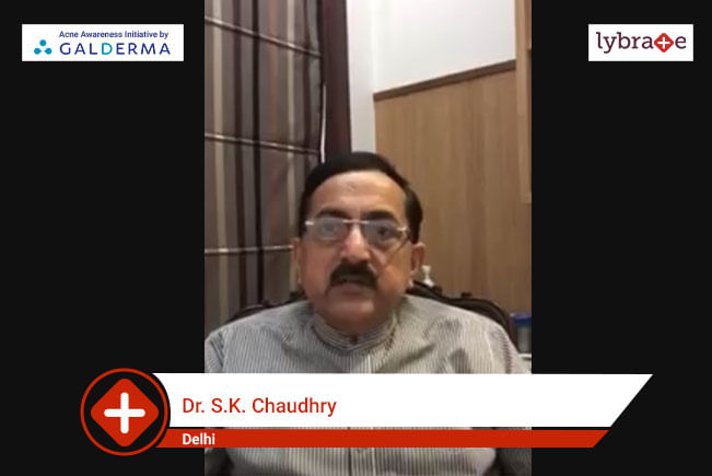 Lybrate | Dr. S.K. Chaudhry speaks on IMPORTANCE OF TREATING ACNE EARLY