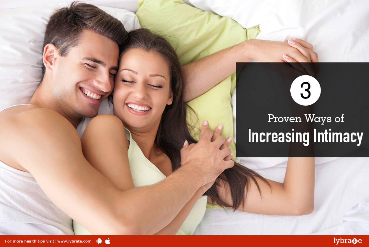 3 Proven Ways of Increasing Intimacy