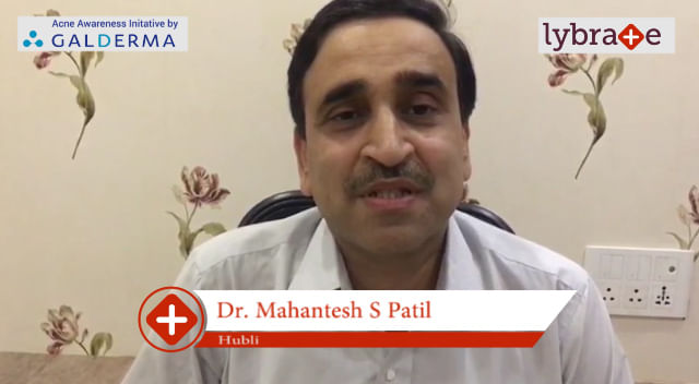 Lybrate | Dr. Mahantesh S Patil speaks on IMPORTANCE OF TREATING ACNE EARLY