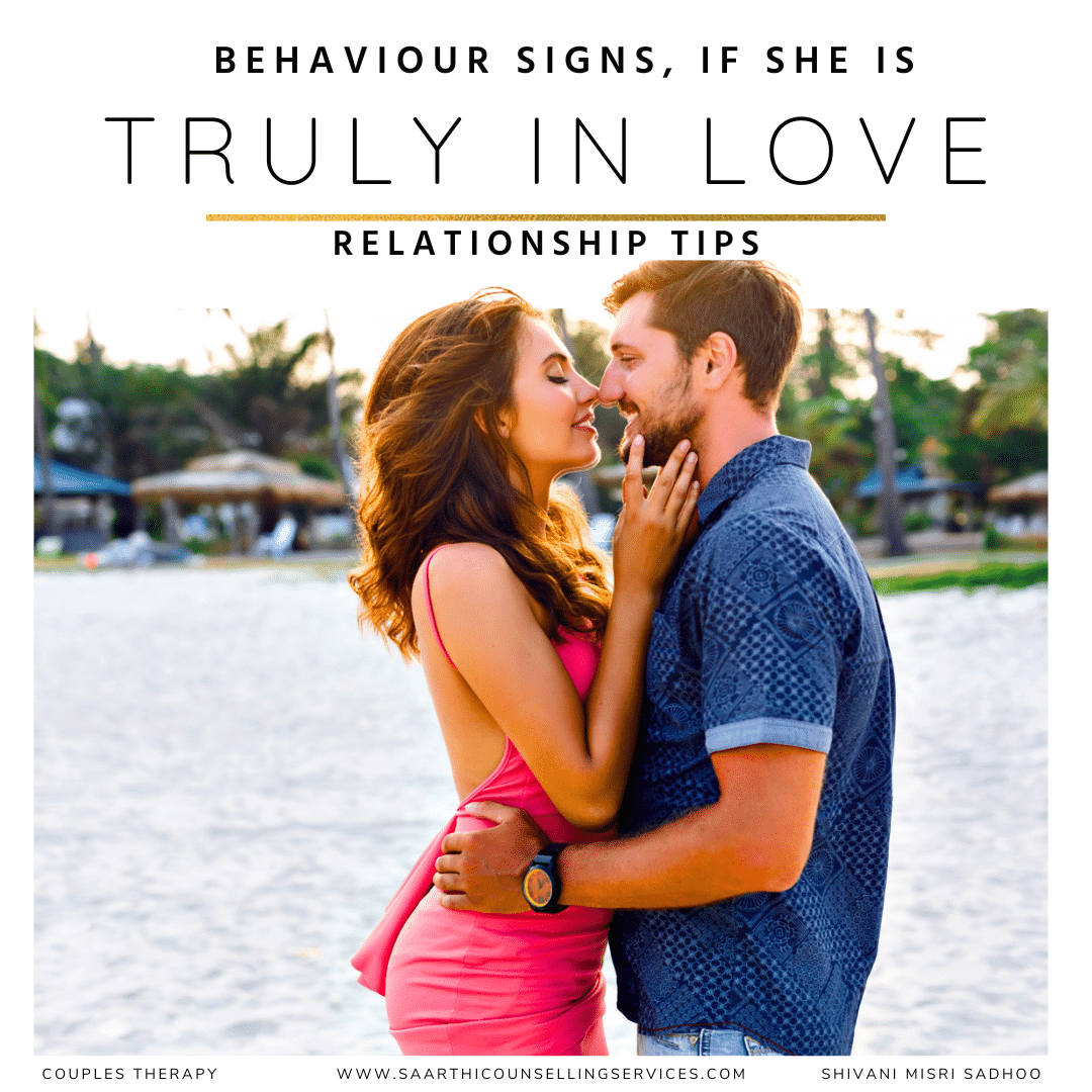 Woman Usually Displays These Behaviors if She Is Truly in Love