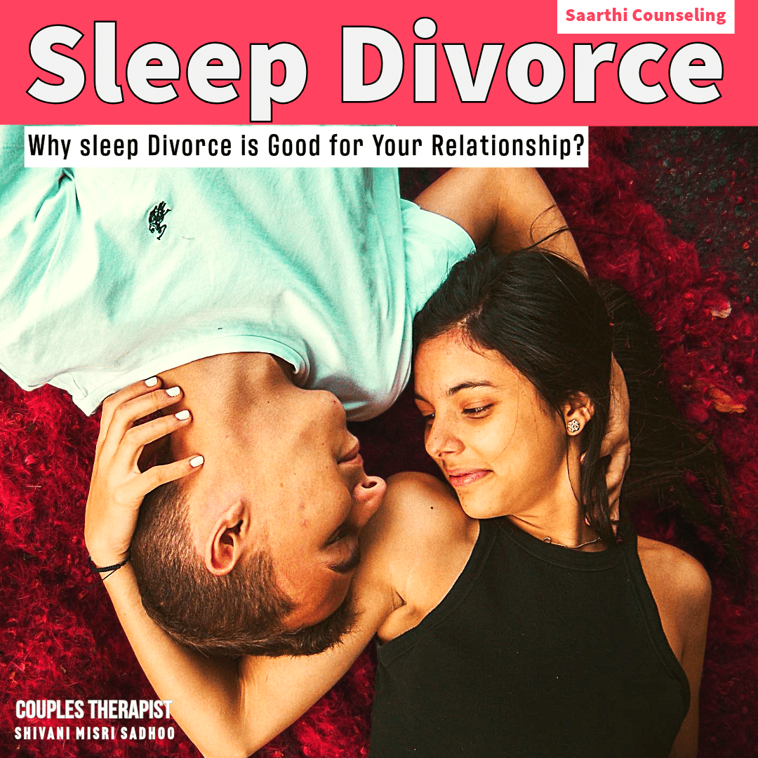 Why Sleep Divorce is Good for Your Relationship?