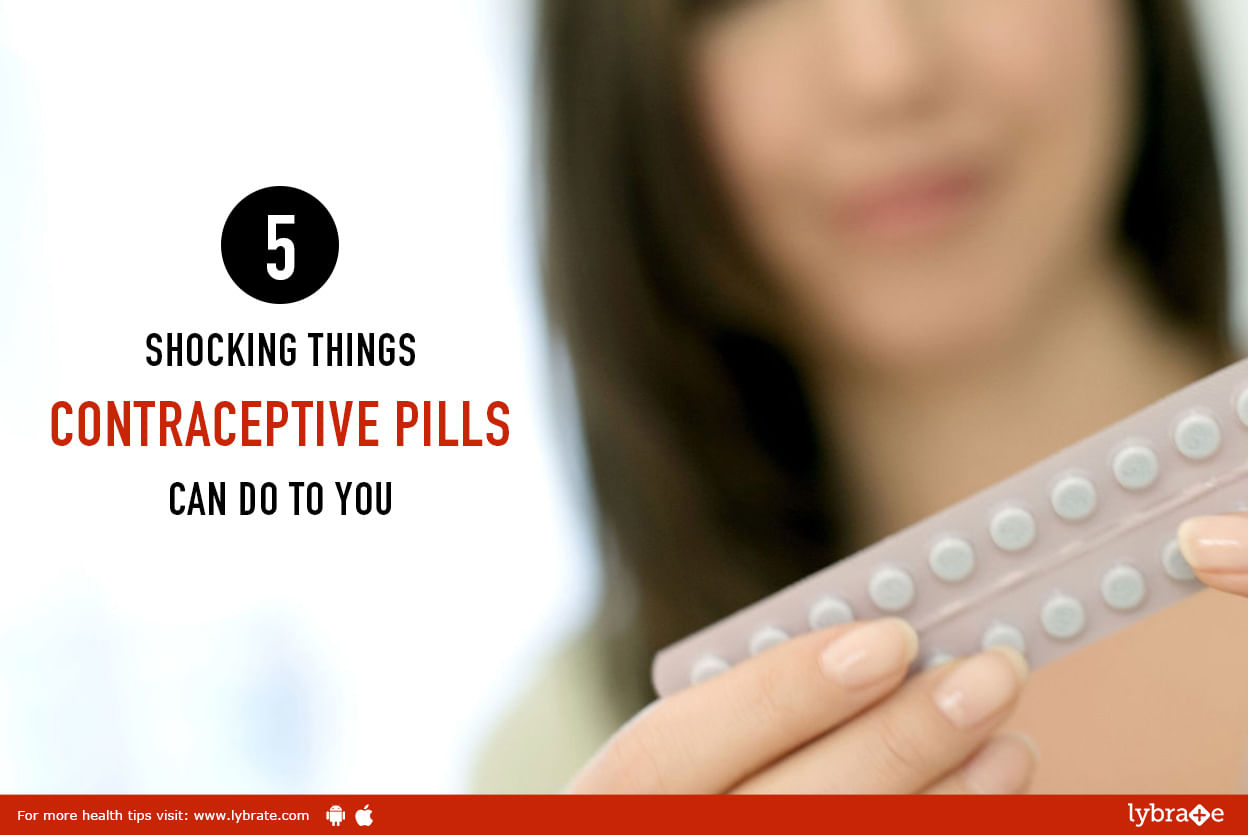 5 Shocking Things Contraceptive Pills Can Do To You