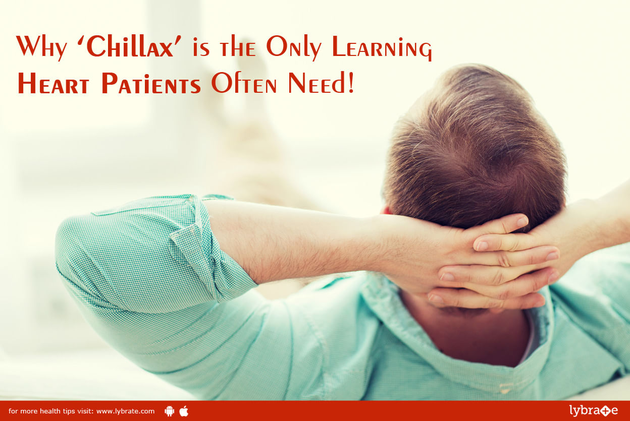 Why 'Chillax' is the Only Learning Heart Patients Often Need!