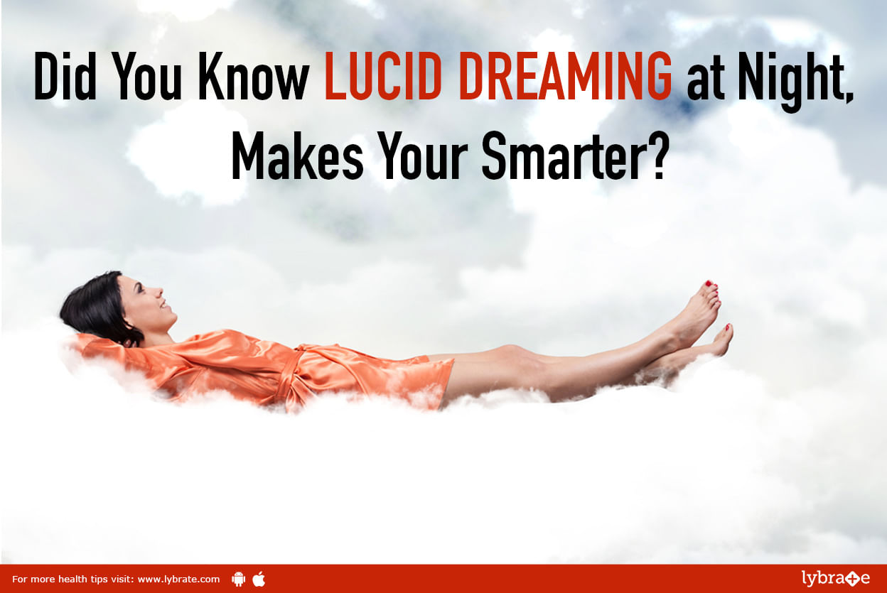 Did You Know LUCID DREAMING at Night, Makes Your Smarter?