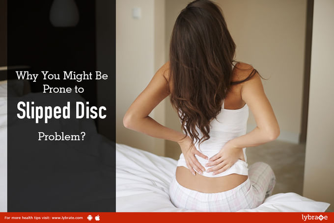 Why You Can Get a Slipped Disc Problem?