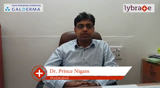 Lybrate | Dr. Prince Nigam speaks on IMPORTANCE OF TREATING ACNE EARLY
