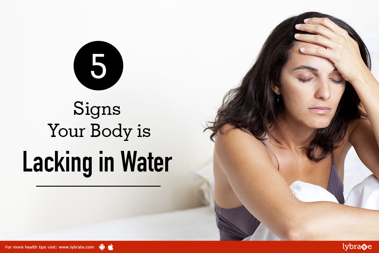 5 Signs Your Body is Lacking in Water