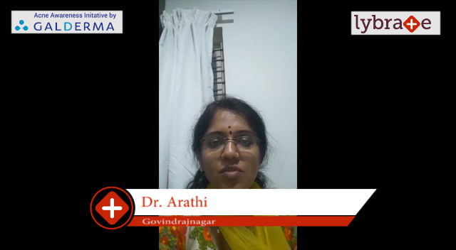 Lybrate | Dr. Arathi speaks on IMPORTANCE OF TREATING ACNE EARLY