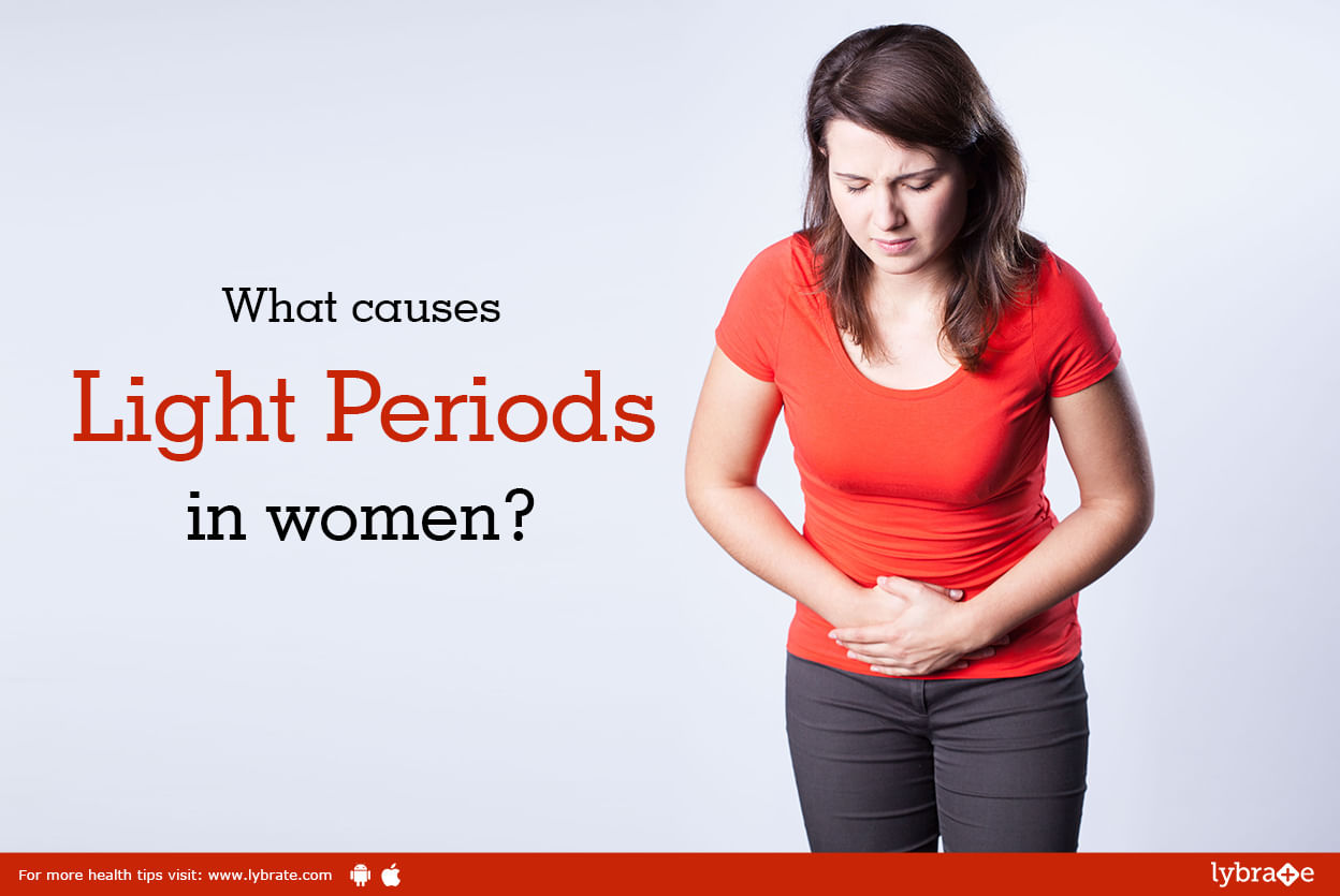 what-causes-light-periods-in-women-by-dr-astha-dayal-lybrate