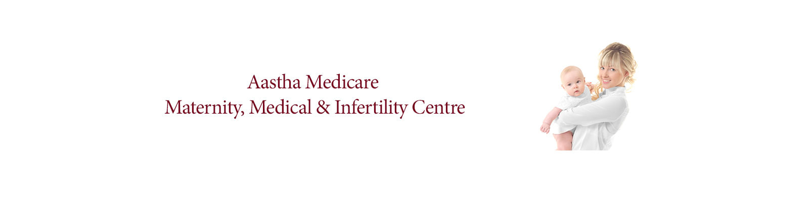 Dr. Anu's Aastha Medicare - Maternity, Medical & Infertility Centre
