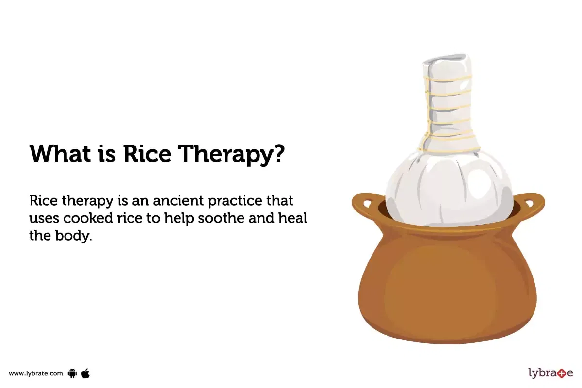 rice-therapy-purpose-procedure-benefits-and-side-effects