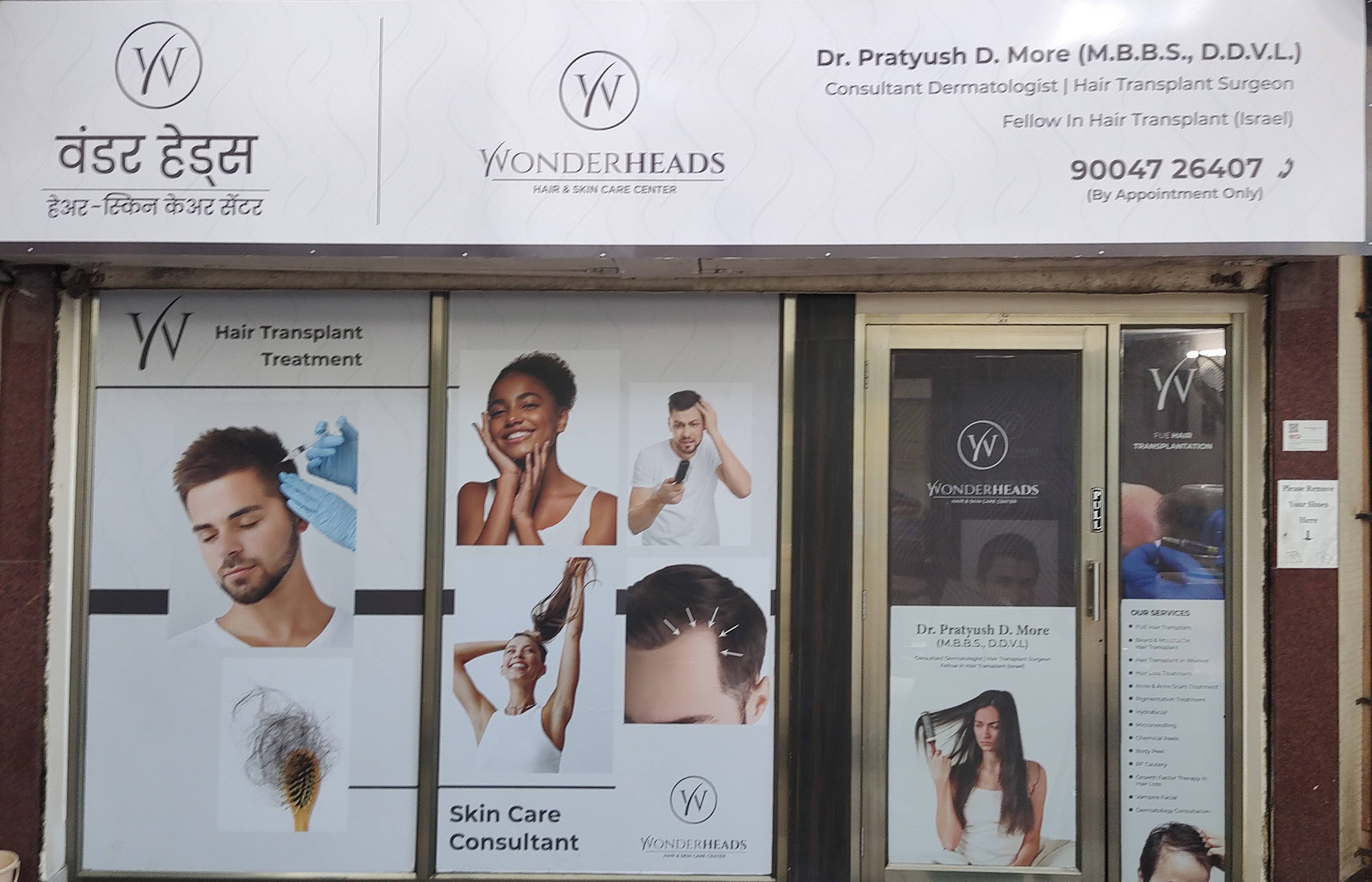 WonderHeads - Hair & Skin Care Center in Vartak Nagar, Thane - Book  Appointment, View Contact Number, Feedbacks, Address | Dr. Pratyush More