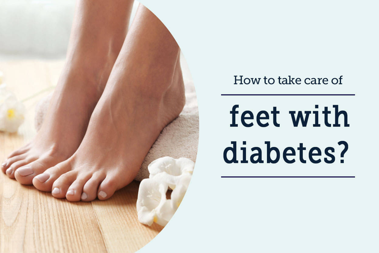 How To Take Care Of Your Feet With Diabetes? - By Dr. Garima Sharma ...