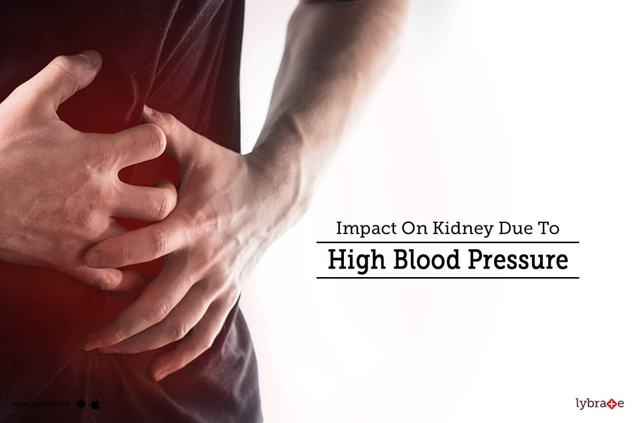 impact-on-kidney-due-to-high-blood-pressure-by-dr-garima-lybrate