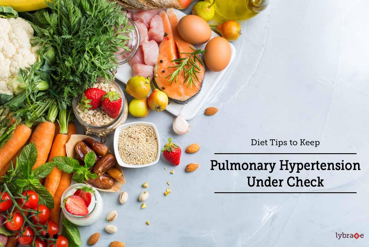 diet-tips-to-keep-pulmonary-hypertension-under-check-by-dr-garima