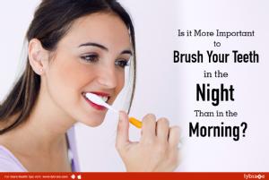 Why it's more important to brush your teeth in the night than in the morning<br/><br/>Most people...