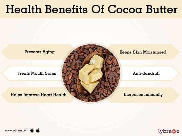Benefits of Cocoa Butter And Its Side Effects | Lybrate