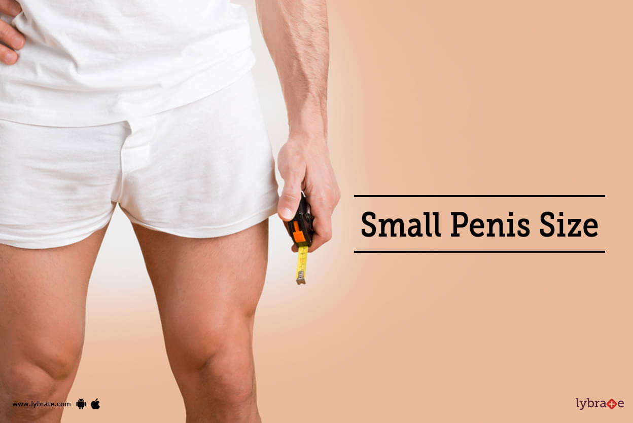Subsidie Portugees lijden Small Penis Size: Treatment, Procedure, Cost, Recovery, Side Effects And  More