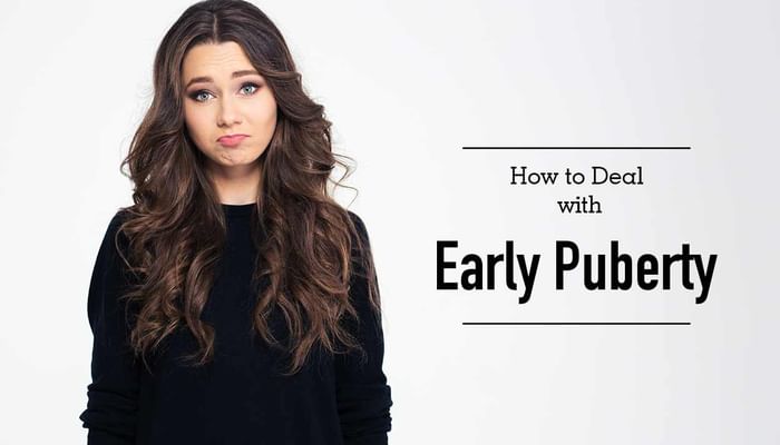 How to Deal with Early Puberty