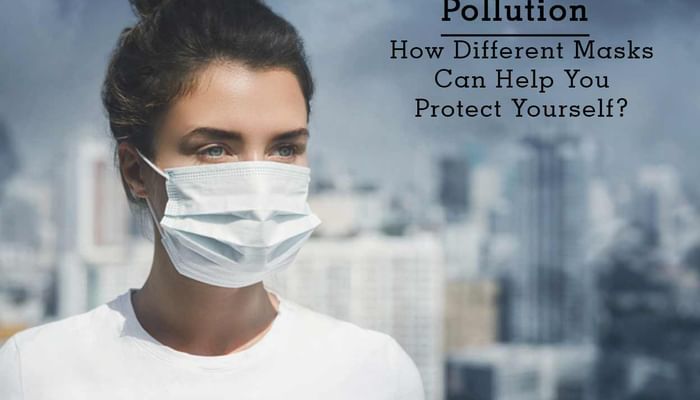 Pollution - Different Air Polution Masks Can Help You Protect Yourself?