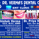 Dr Verma's Dental Care & ENT Clinic Image 1