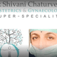 Dr. Shivani Chaturvedi Obstetrics & Gynaecology Super Speciality Centre Image 1