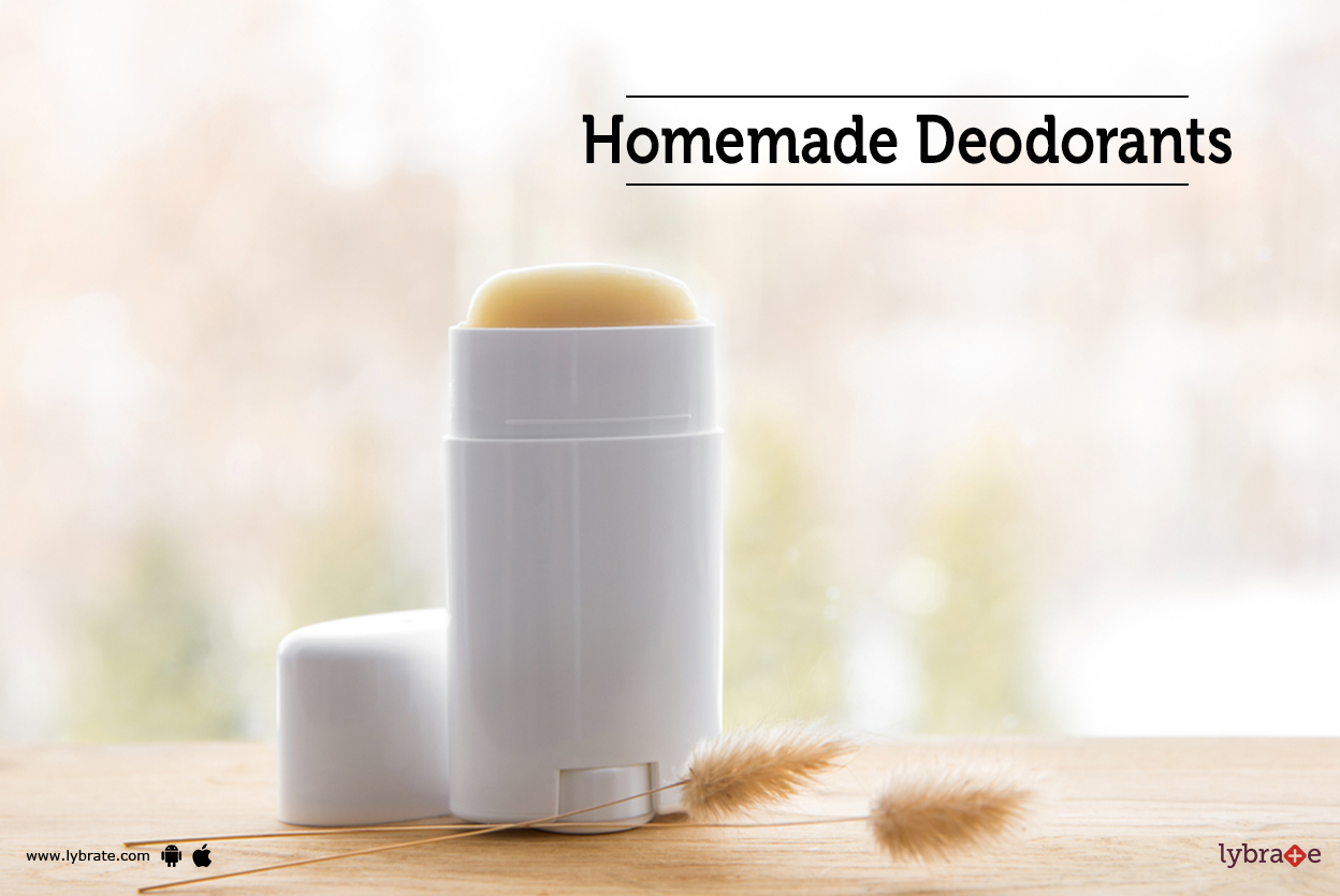 Homemade Deodorants By Dr. V. K Viswambharan Lybrate