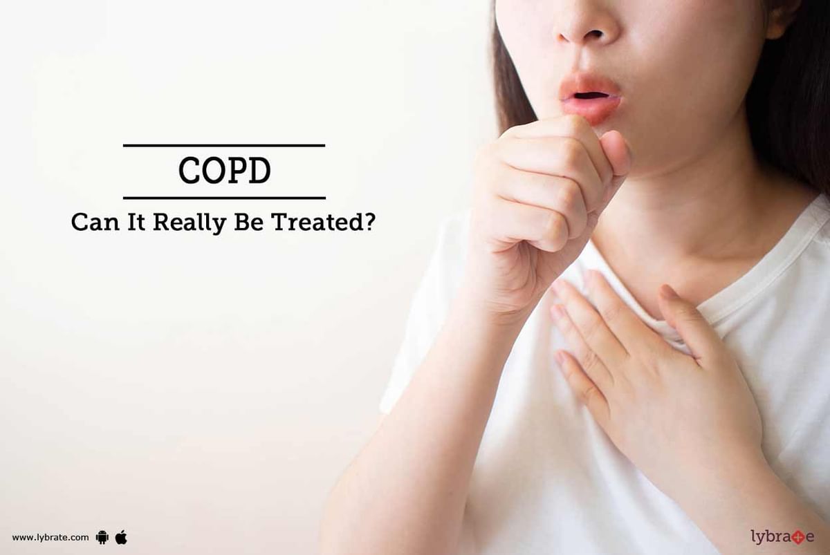 COPD - Can It Really Be Treated? - By Dr. Prashant Saxena | Lybrate