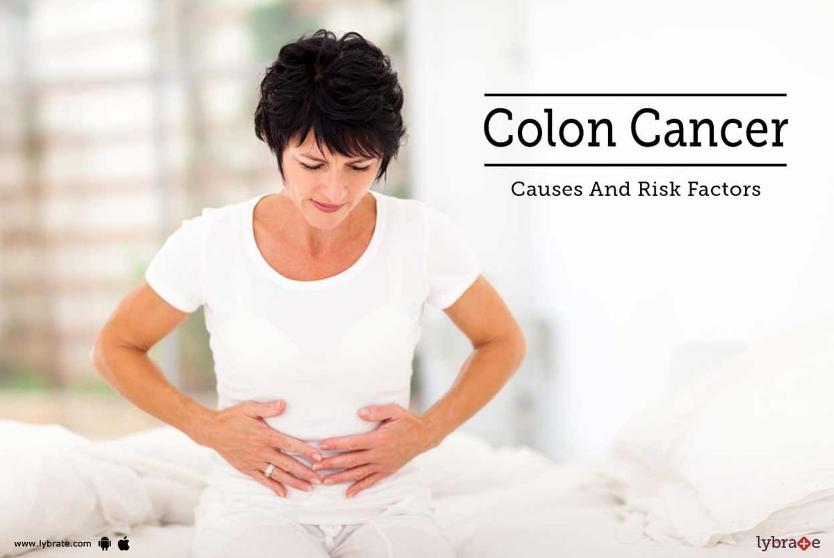 Colon Cancer: Causes And Risk Factors - By Dr. Rajshekhar C Jaka | Lybrate