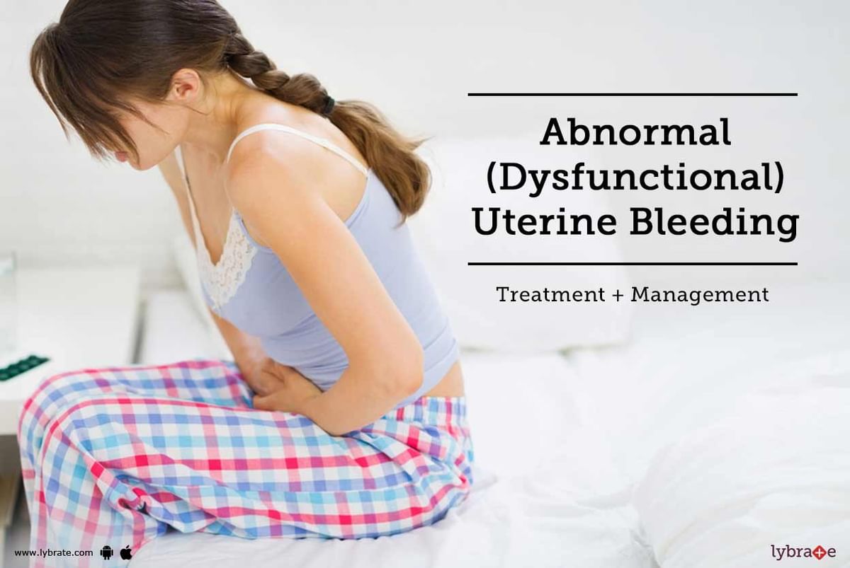 Abnormal (Dysfunctional) Uterine Bleeding - Treatment + Management - By Dr.  Anita