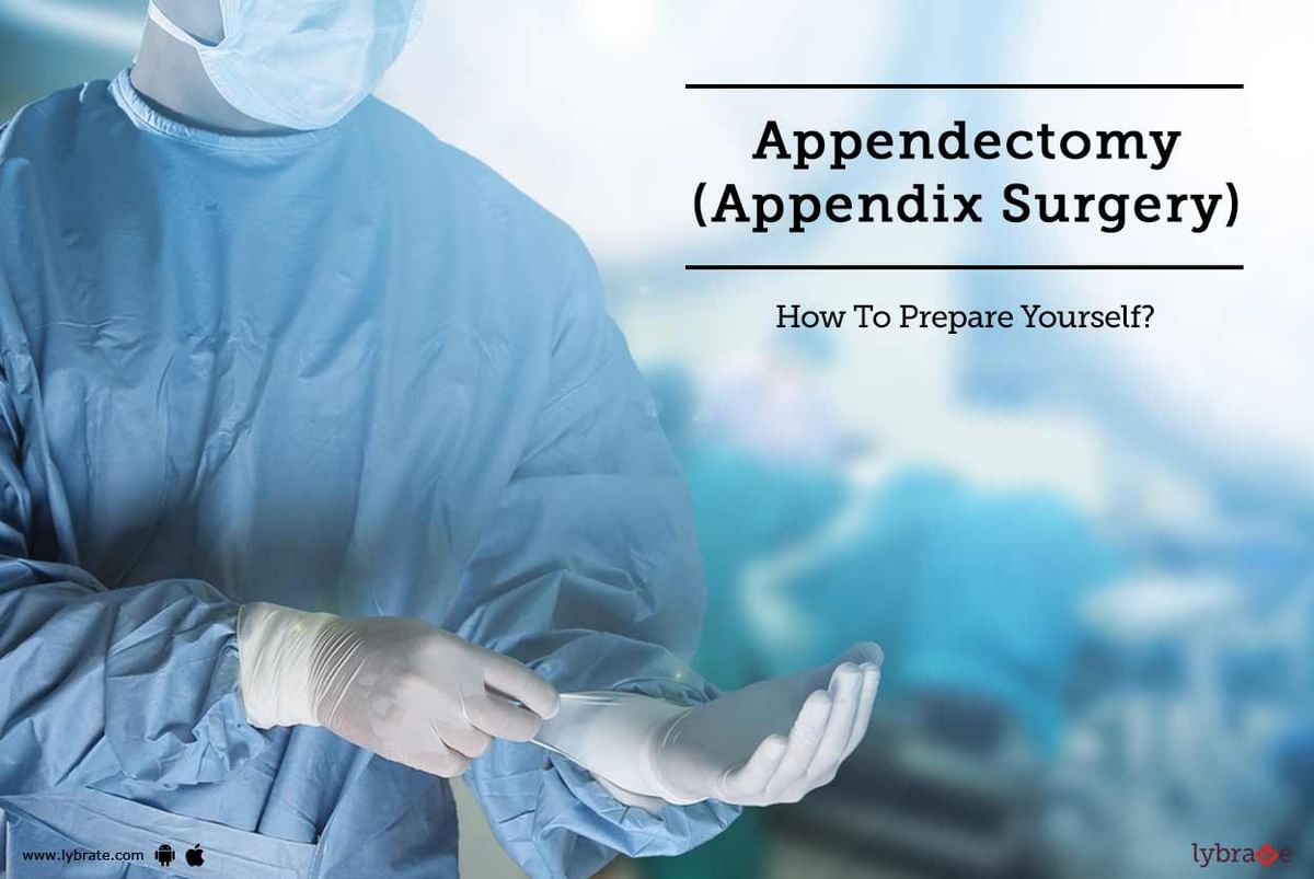 appendectomy-appendix-surgery-how-to-prepare-yourself-by-dr