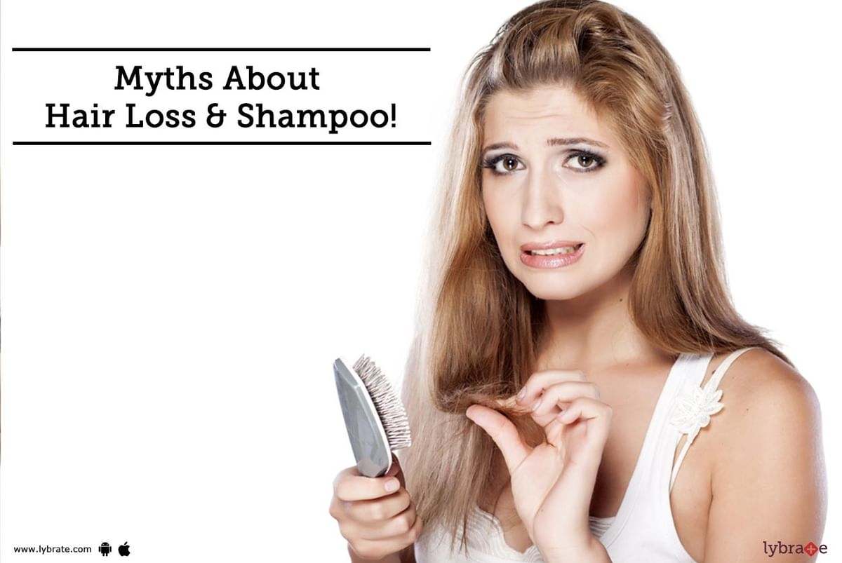 Myths About Hair Loss & Shampoo! - By Dr. Rohit Shah | Lybrate
