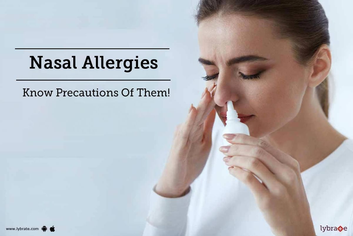 Nasal Allergies - Know Precautions Of Them! - By Dr. Brajpal Singh ...