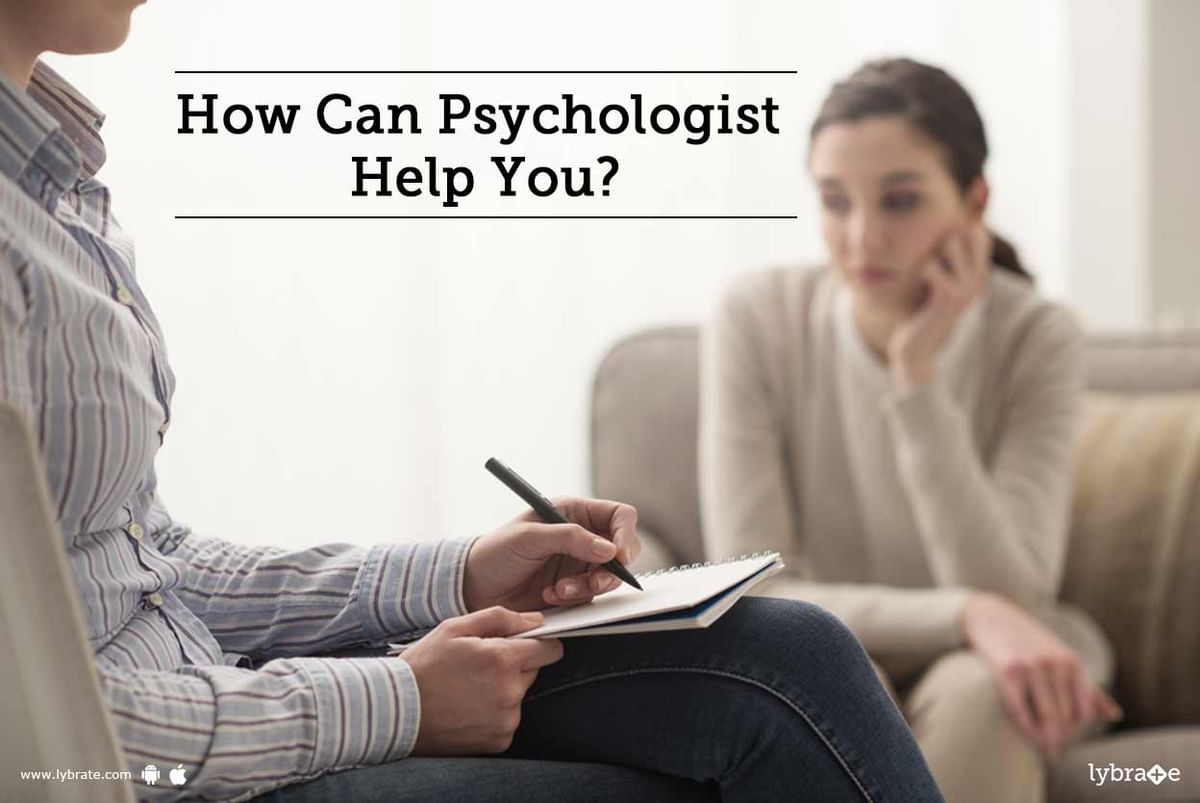 Psychologist - Why To Visit One? - By Dr. Chinmay Kulkarni | Lybrate