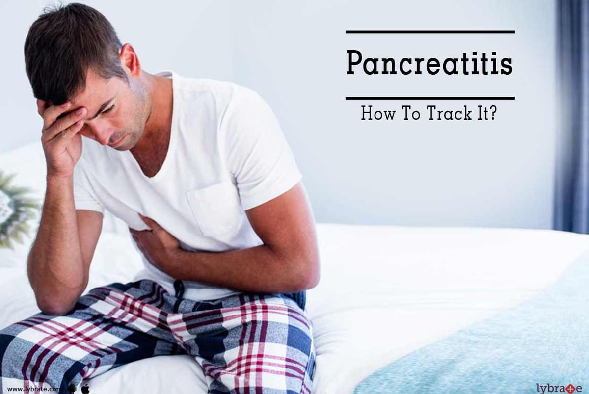 Pancreatitis - How To Track It? - By Dr. Hari Ram Gupta | Lybrate