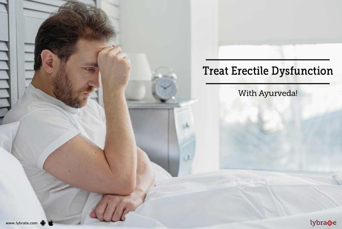 Best Ayurvedic Medicines for Erectile Dysfunction Problem By Dr