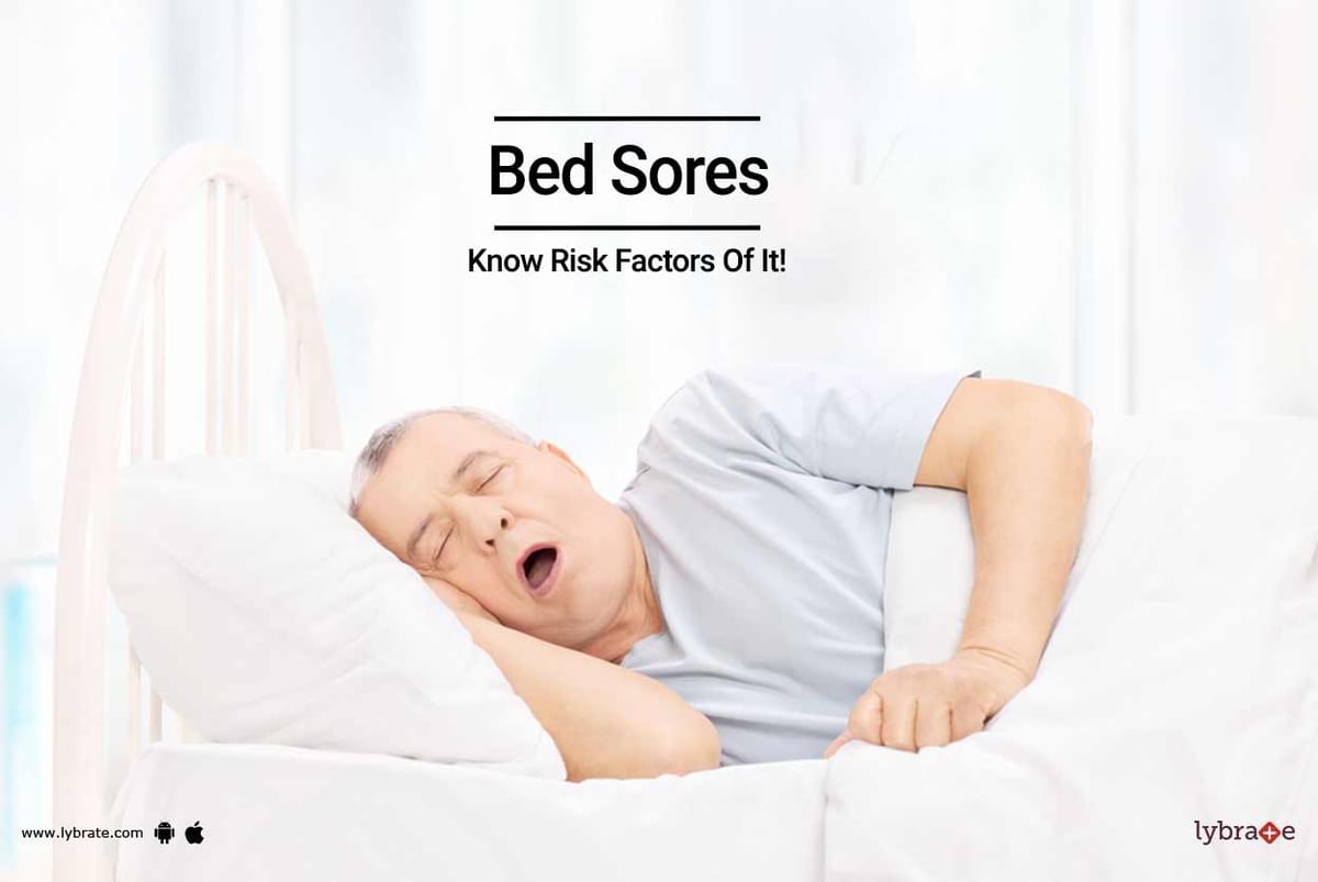 Bed Sores - Know Risk Factors Of It! - By Dr. Dimpy Irani 