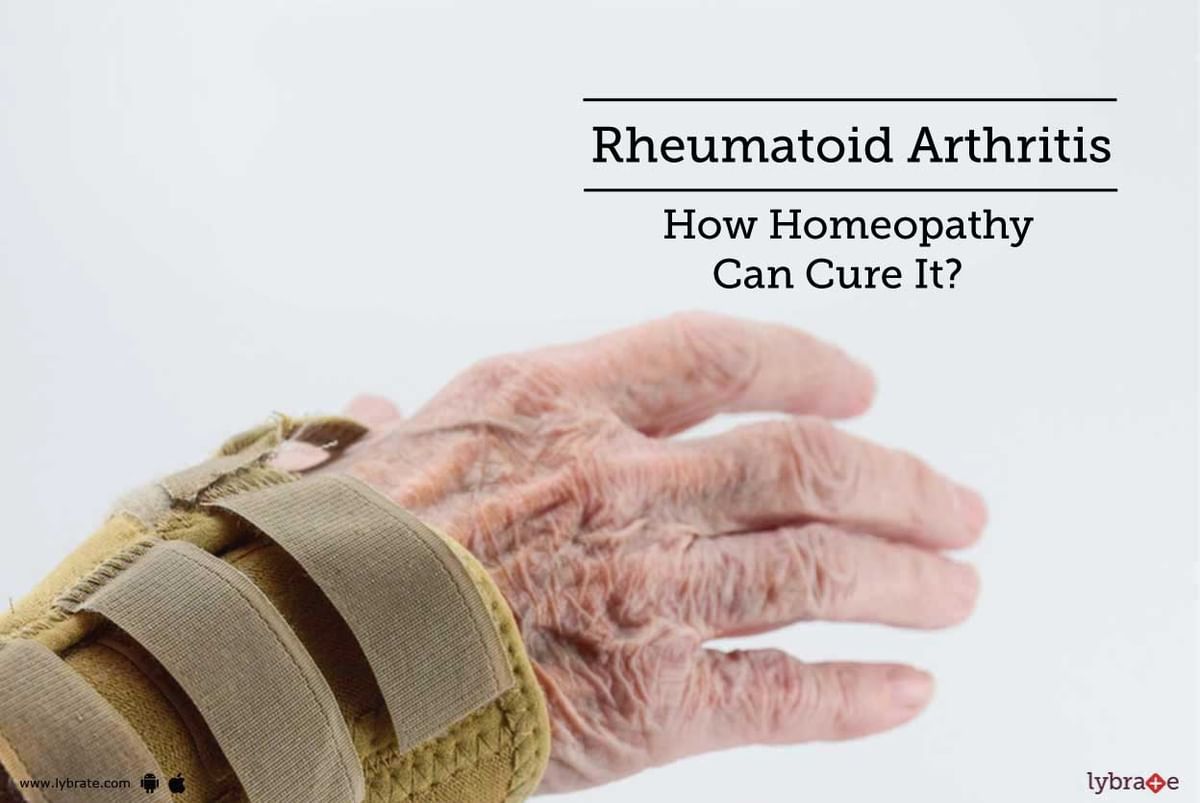 Rheumatoid Arthritis How Homeopathy Can Cure It By Dr Jayvirsinh Chauhan Lybrate 1261