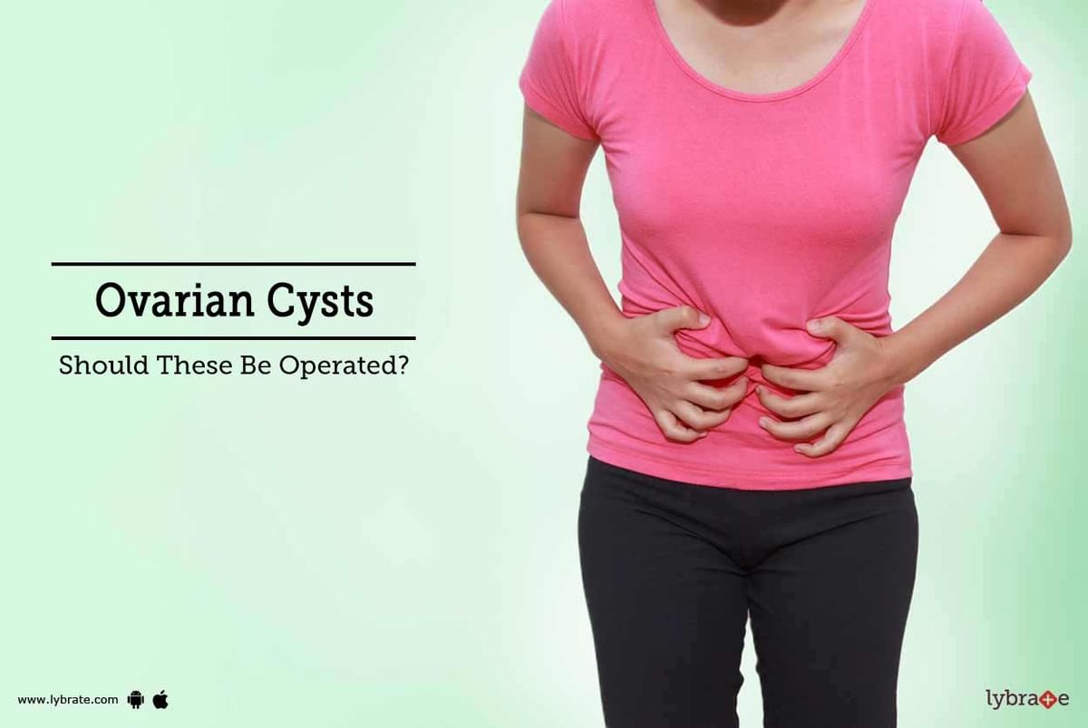 Ovarian Cysts - Should These Be Operated? - By Dr. Vaishali Sharma M D ...