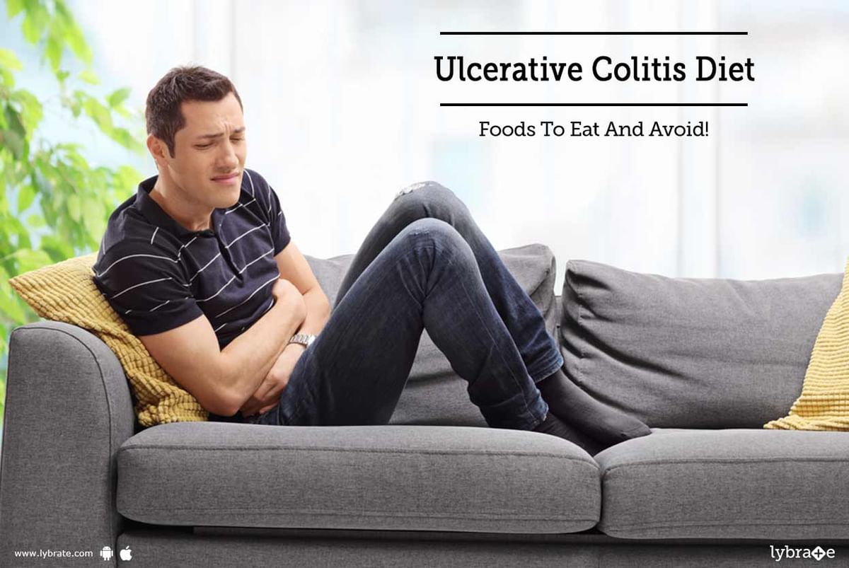 Ulcerative Colitis Diet - Foods To Eat And Avoid! - By Dr. Vishal ...