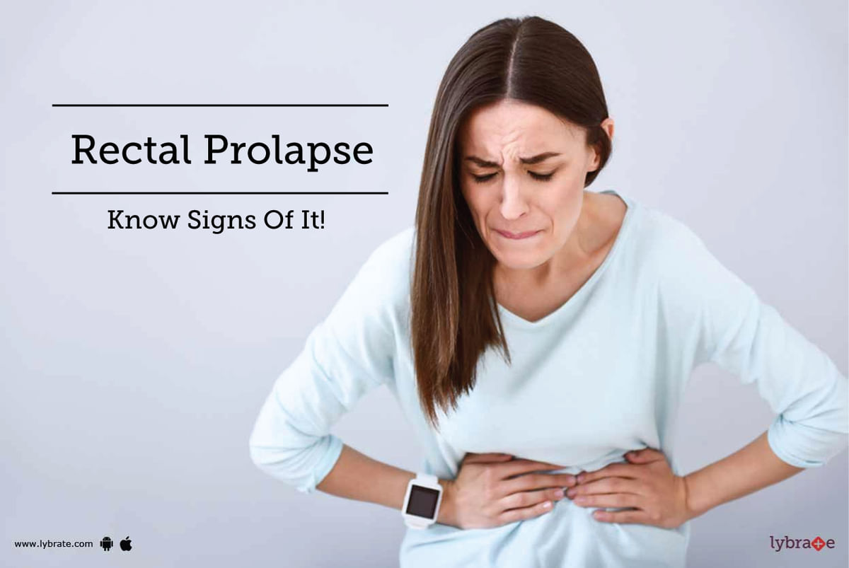 Rectal Prolapse Symptoms Causes Treatment Zohal