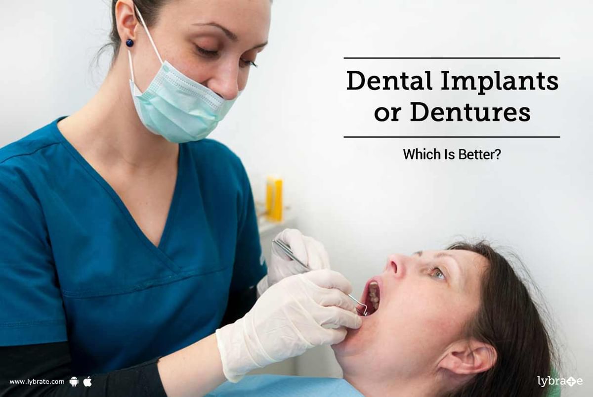 Dental Implants Or Dentures - Which Is Better? - By Dr. Puneet Chopra ...